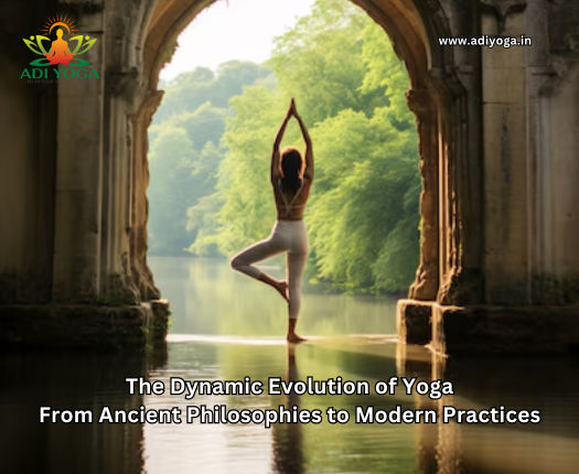 The Dynamic Evolution of Yoga: From Ancient Philosophies to Modern Practices