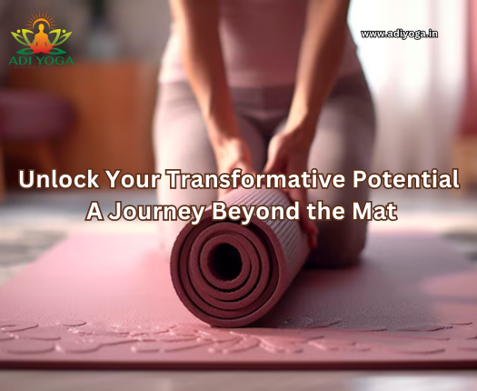 Unlock Your Transformative Potential: A Journey Beyond the Mat