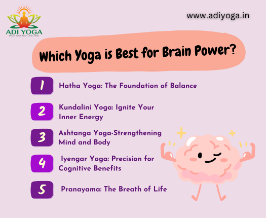 Which Yoga is Best for Brain Power: Boost Your Mental Clarity